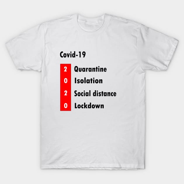 Covid-19 T-Shirt by RAK20